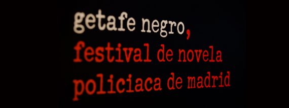 Cartel del festival de novela policíaca de Madrid, Getafe Negro