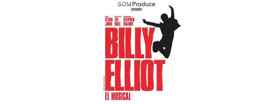 Cartel de 'Billy Elliot. El Musical'.