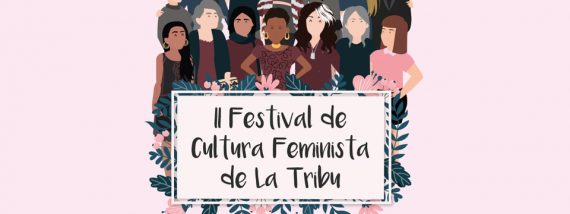 portada festival cultura feminista tribu