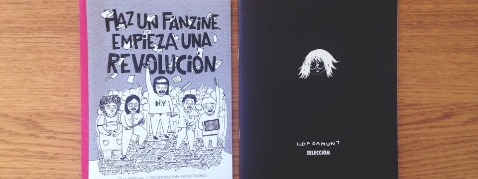Fanzines de Andrea Galaxina y Lidia Damunt.