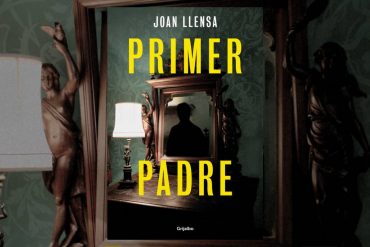 Novela 'Primer padre', de Joan Llensa.