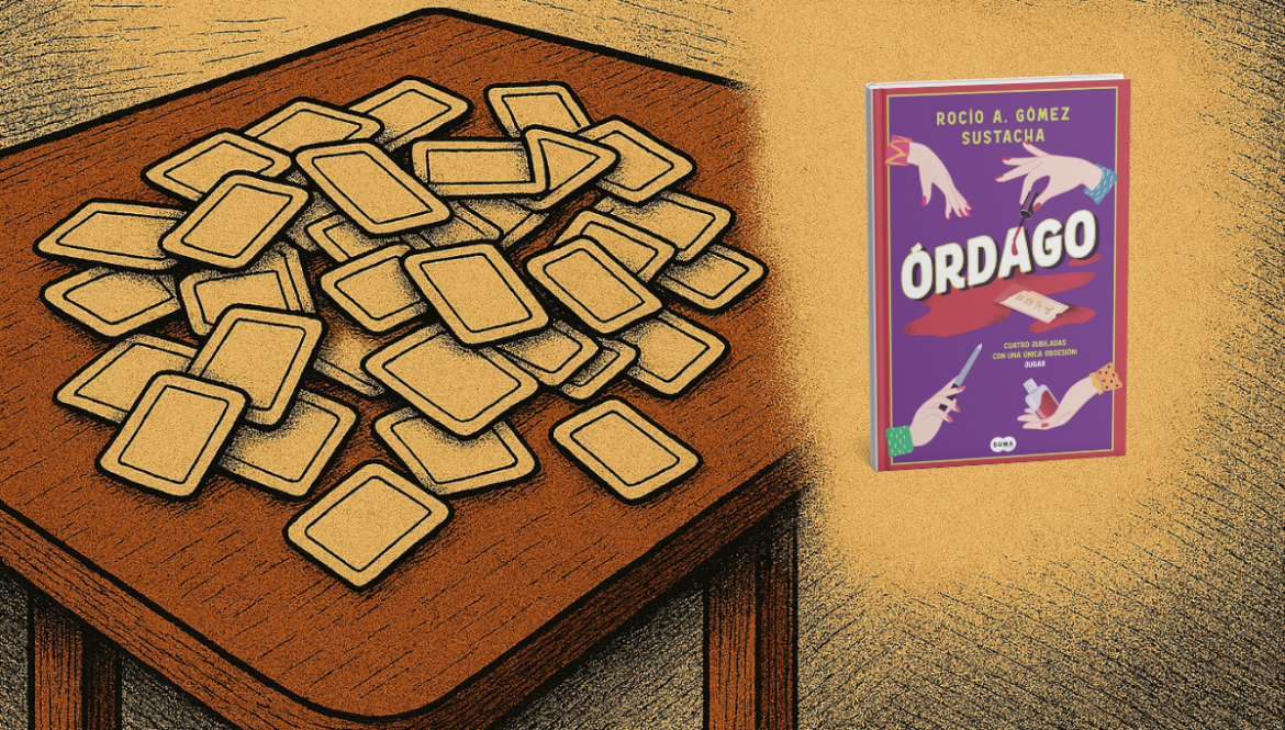 Órdago, una novela adictiva con humor y cuatro jubiladas como protagonistas.